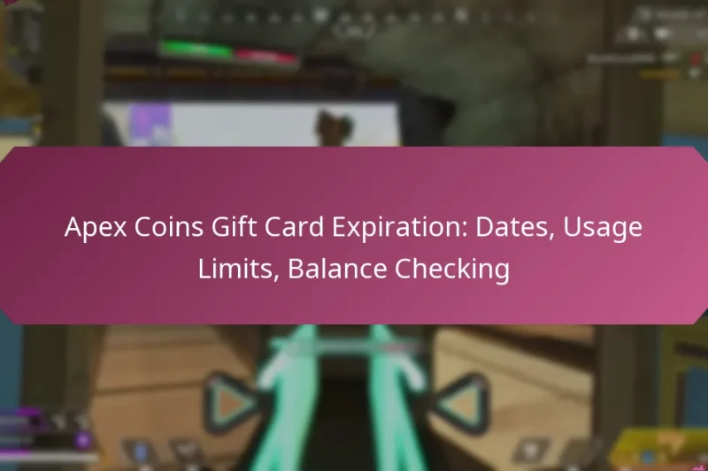 Apex Coins Gift Card Expiration: Dates, Usage Limits, Balance Checking