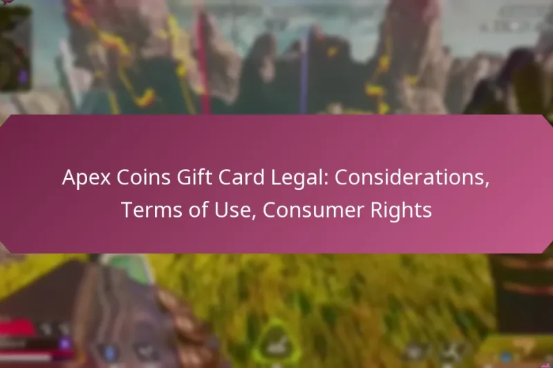 Apex Coins Gift Card Legal: Considerations, Terms of Use, Consumer Rights