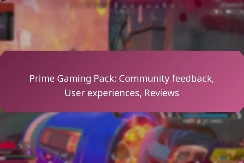 Prime Gaming Pack: Community feedback, User experiences, Reviews