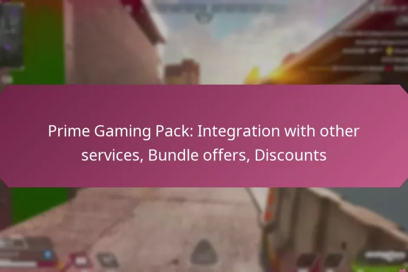 Prime Gaming Pack: Integration with other services, Bundle offers, Discounts