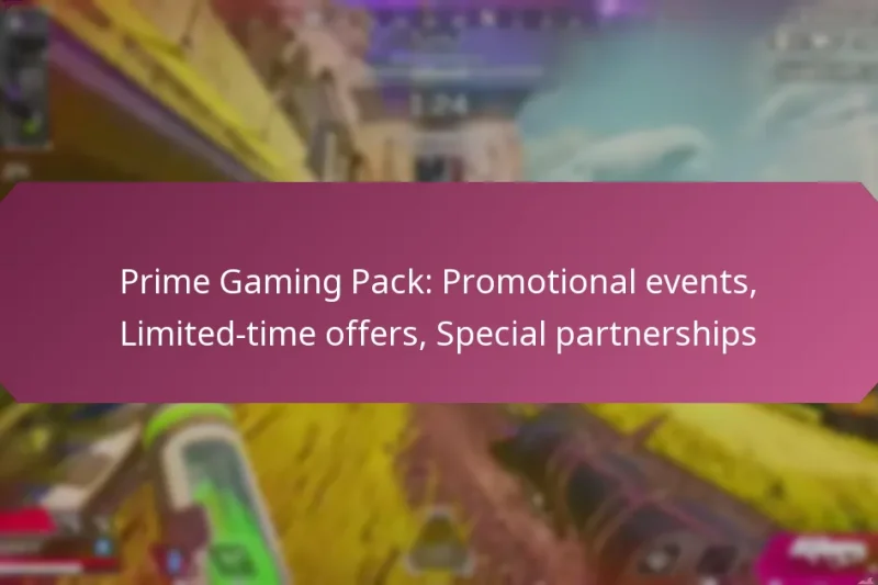 Prime Gaming Pack: Promotional events, Limited-time offers, Special partnerships