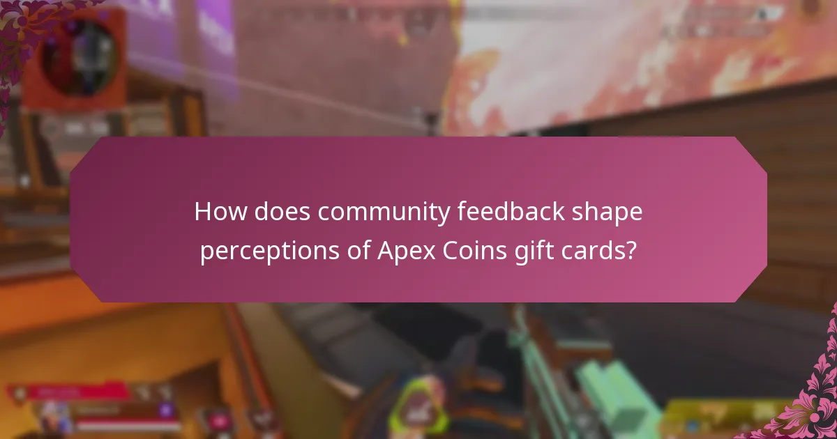 How does community feedback shape perceptions of Apex Coins gift cards?