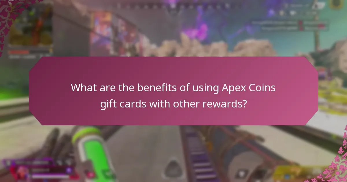 How can I stack benefits using Apex Coins gift cards?
